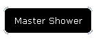 Master Shower