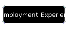 Employment Experience